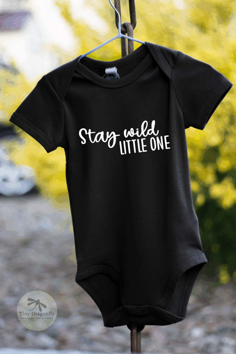 FÜR DICH GEMACHT | Kurzarmbody Baby "Stay wild little one"